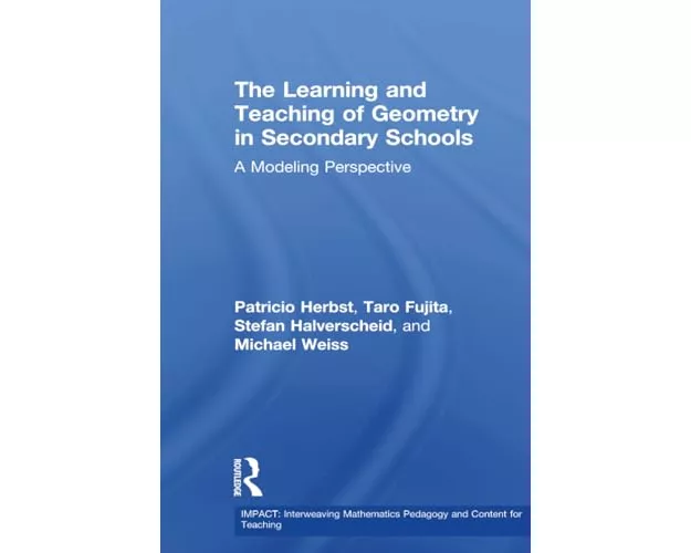The Learning and Teaching of Geometry in Secondary Schools