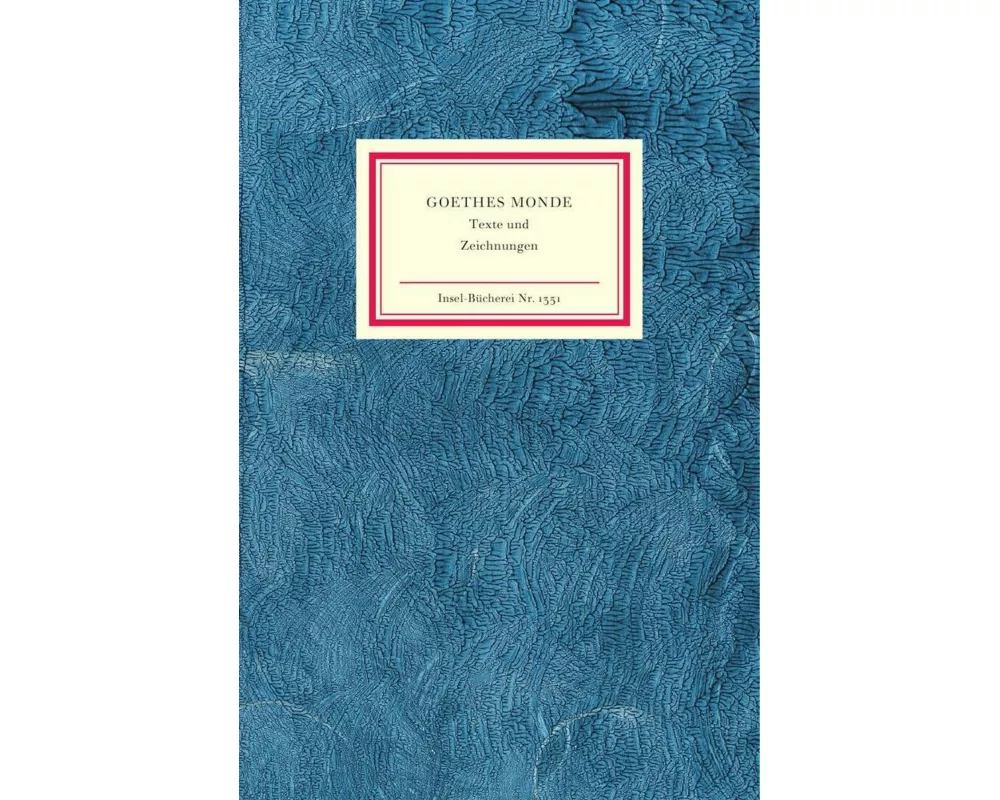 Goethes Monde