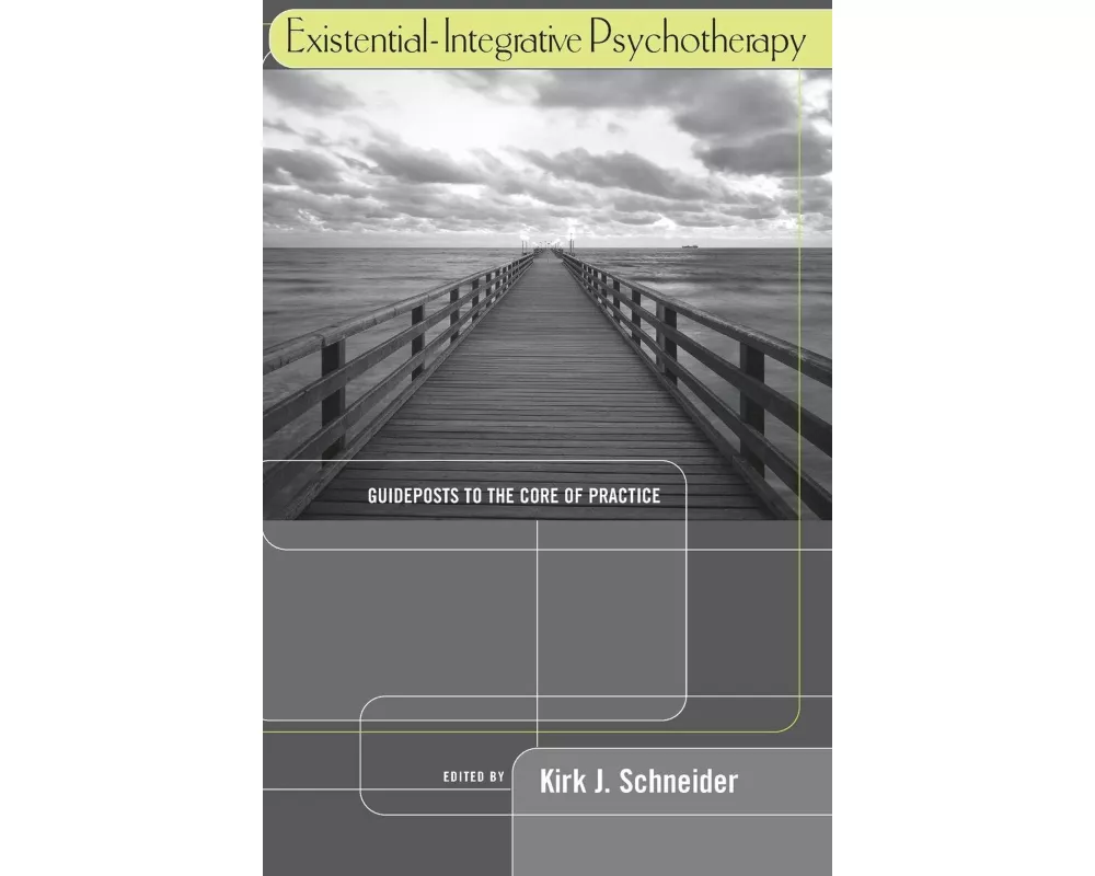 Existential-Integrative Psychotherapy