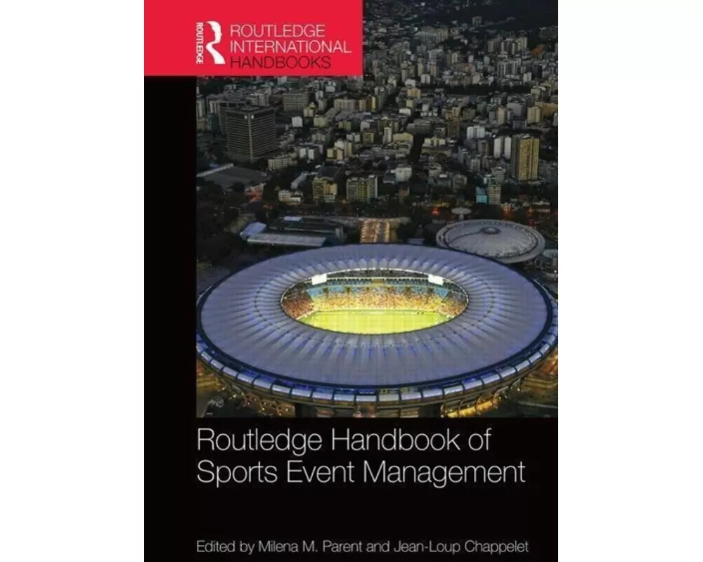 Routledge Handbook of Sports Event Management