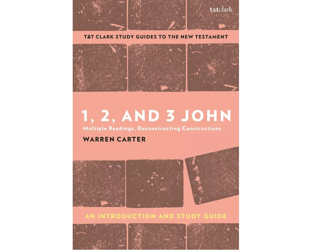 1, 2, and 3 John: An Introduction and Study Guide