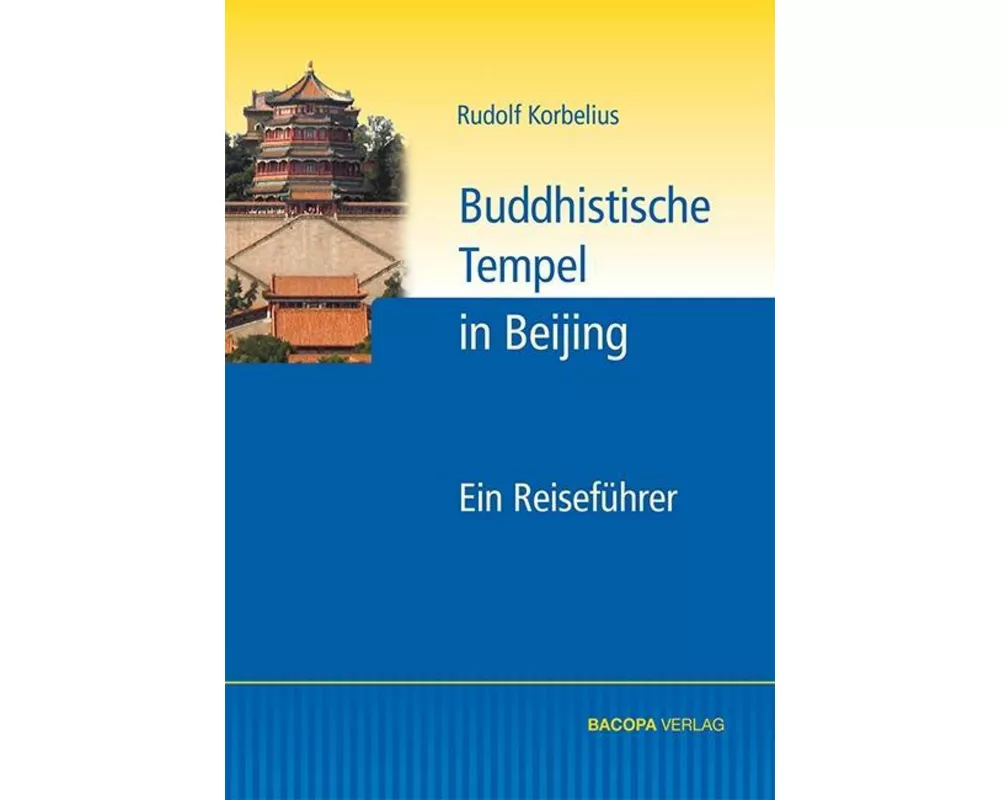 Buddhistische Tempel in Beijing
