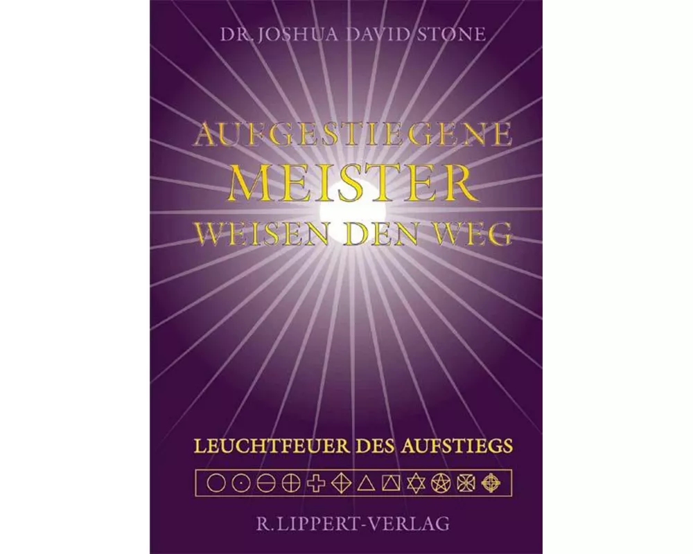 Aufgestiegene Meister weisen den Weg