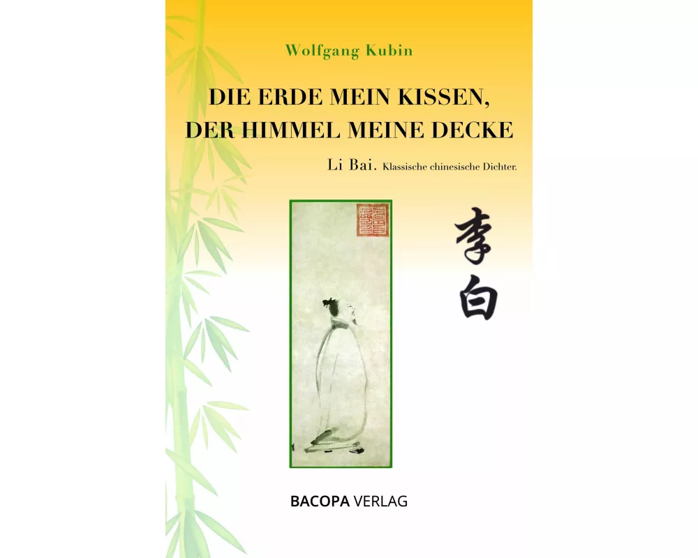 Die Erde mein Kissen, der Himmel meine Decke