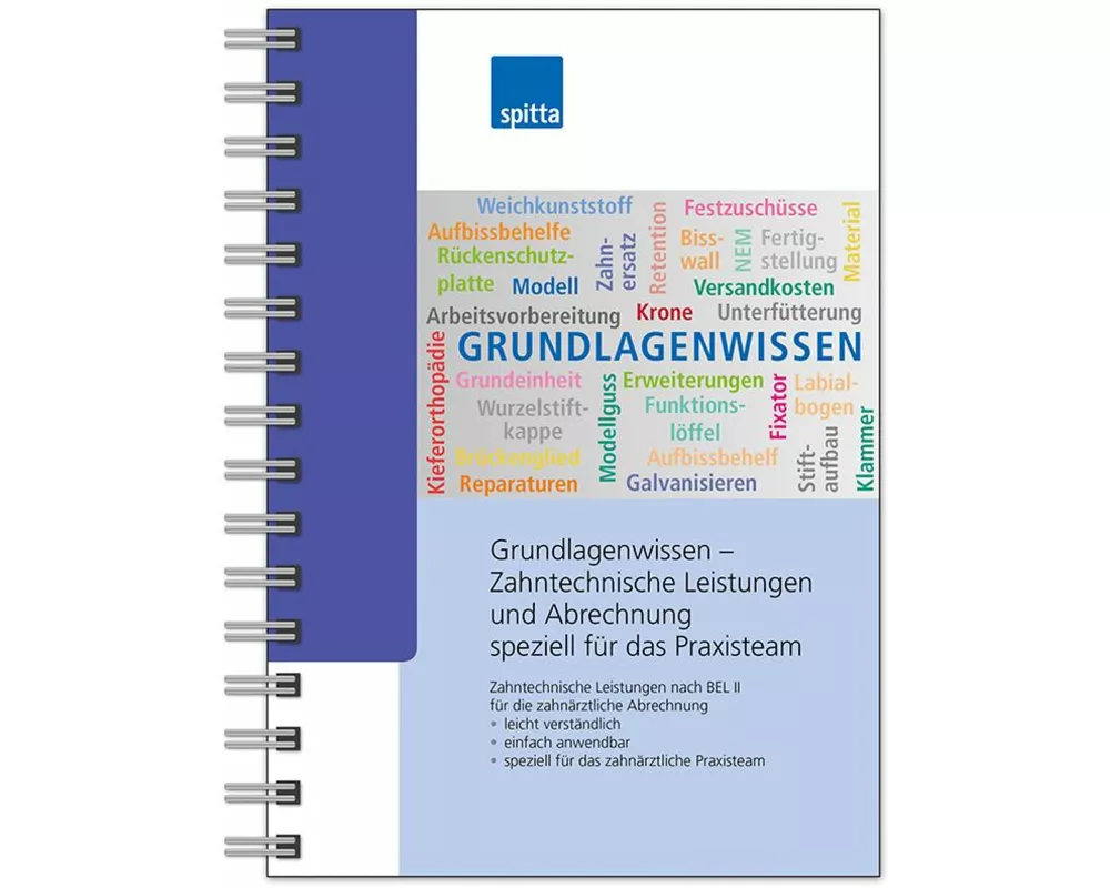 Grundlagenwissen – Zahntechnische Leistungen und Abrechnung speziell für das Praxisteam