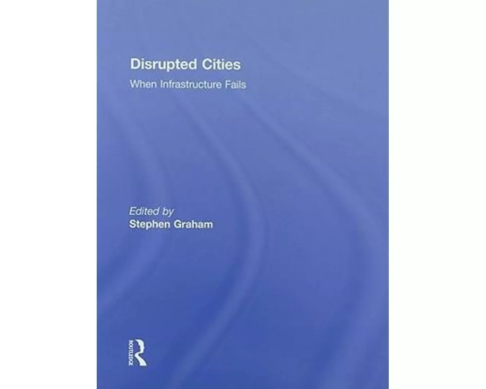 Disrupted Cities