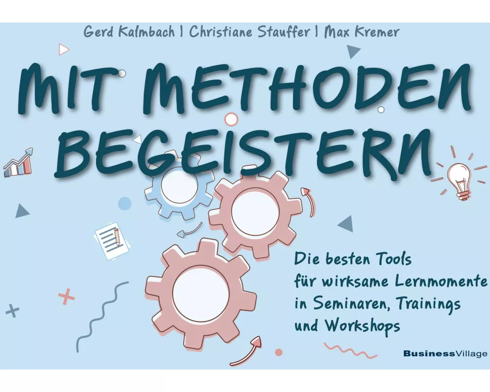 Mit Methoden begeistern
