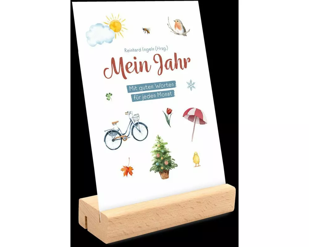 Mein Jahr - Mit guten Worten für jeden Monat
