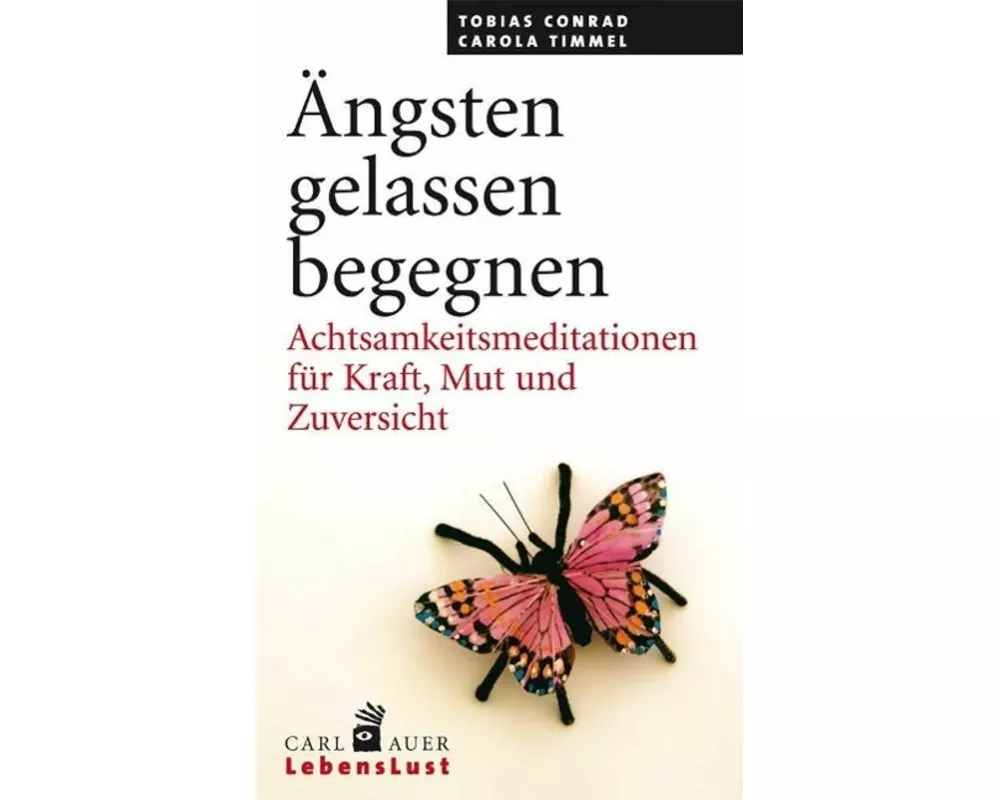 Ängsten gelassen begegnen