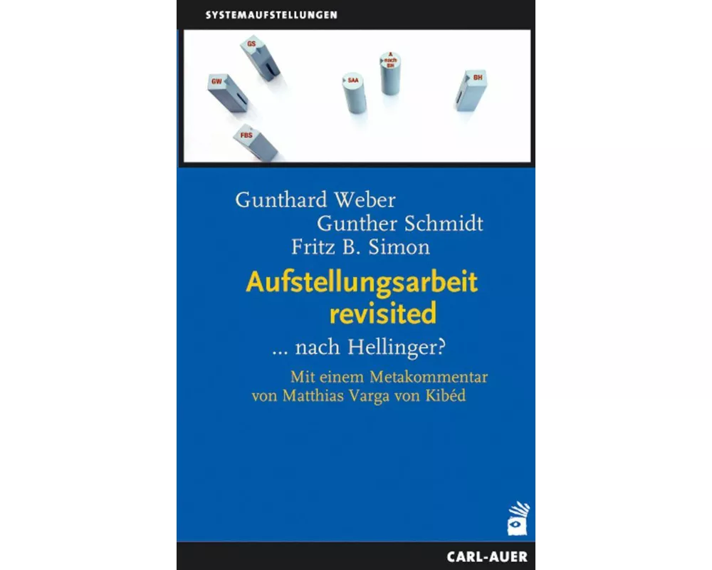 Aufstellungsarbeit revisited