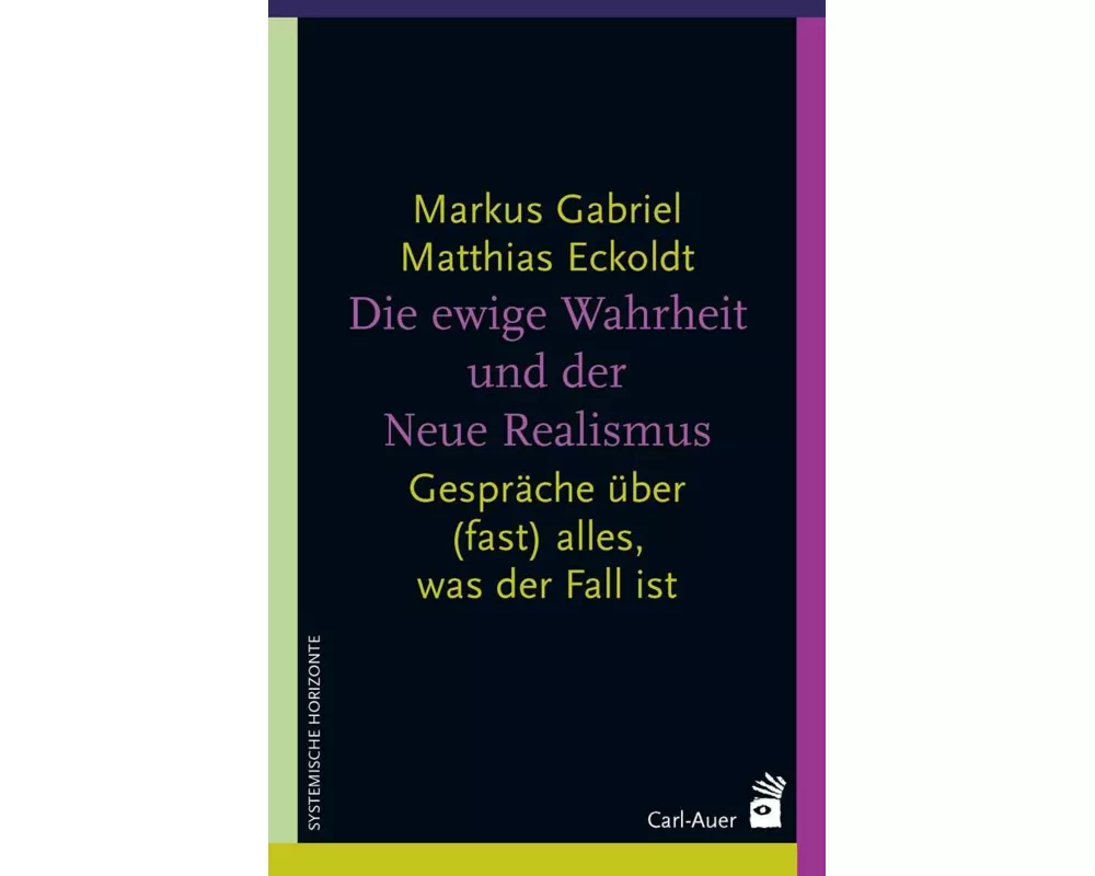 Die ewige Wahrheit und der Neue Realismus