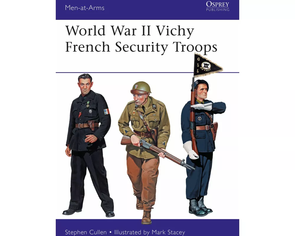 World War II Vichy French Security Troops