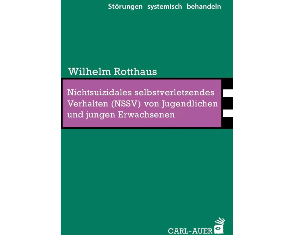 Nichtsuizidales selbstverletzendes Verhalten (NSSV) von Jugendlichen und jungen Erwachsenen