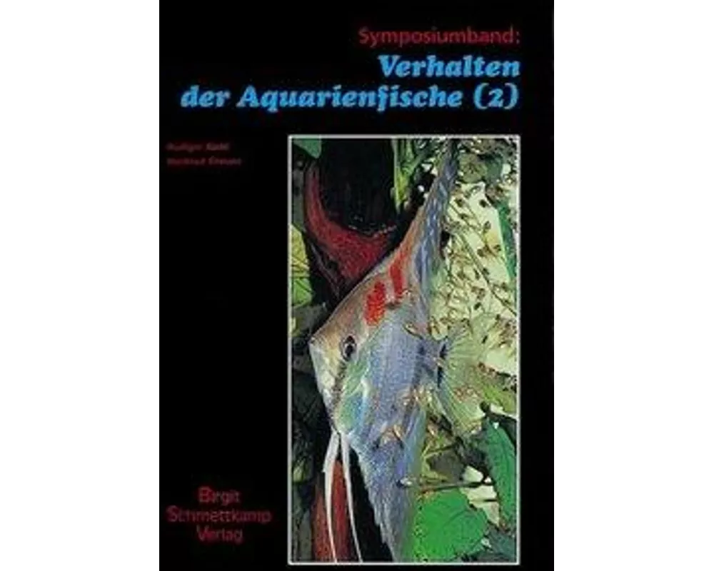 Verhalten der Aquarienfische Band 2