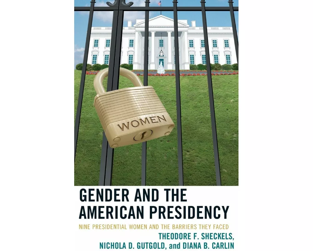 Gender and the American Presidency