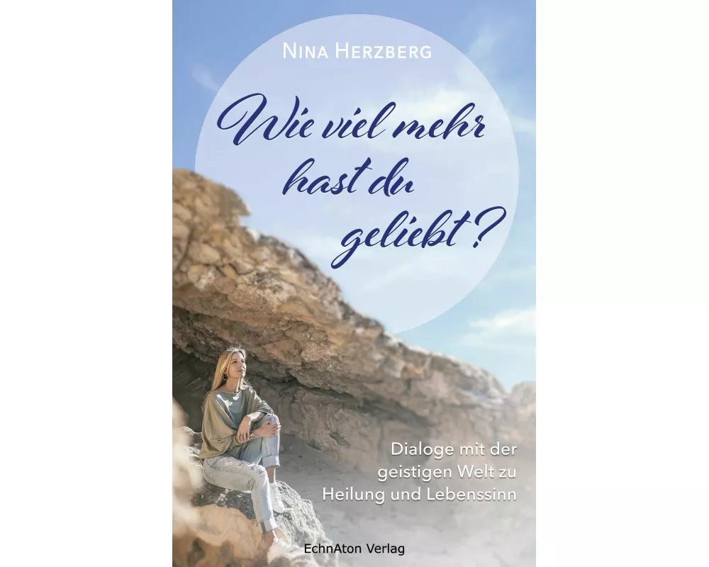 Wie viel mehr hast du geliebt?