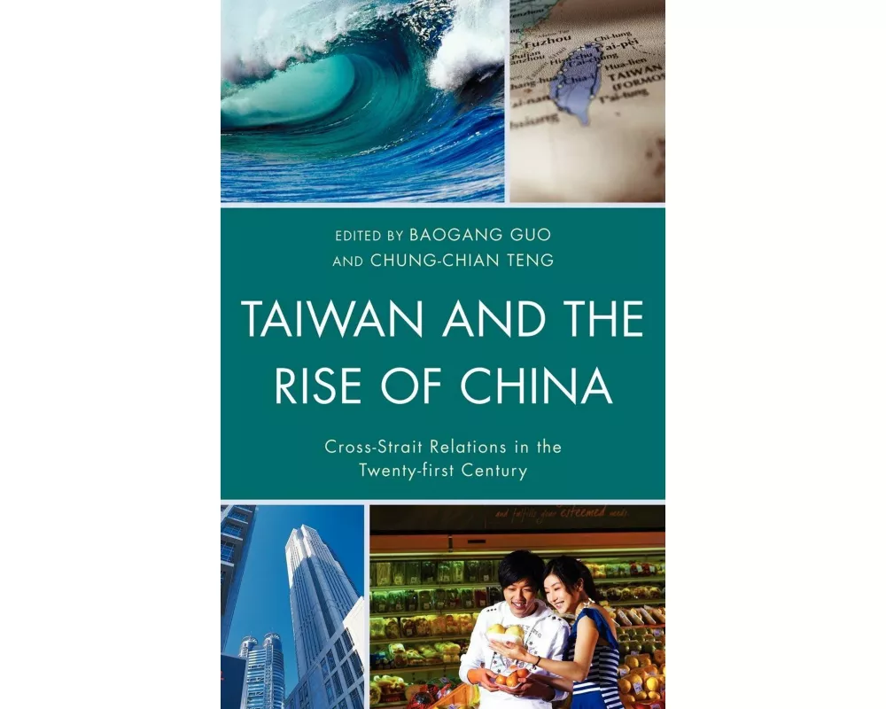 Taiwan and the Rise of China