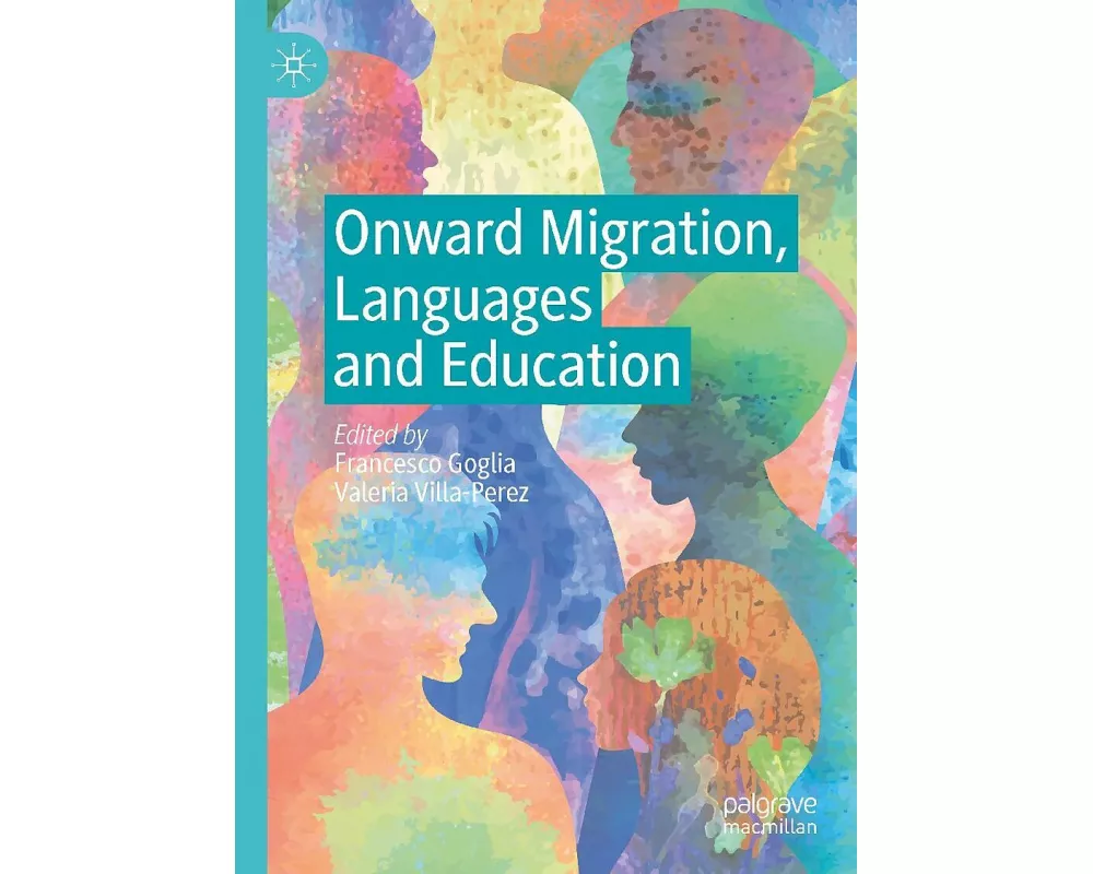 Onward Migration, Languages and Education