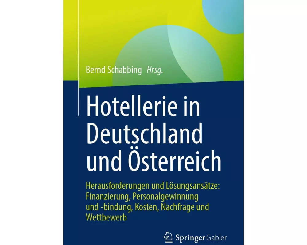Hotellerie in Deutschland und Österreich