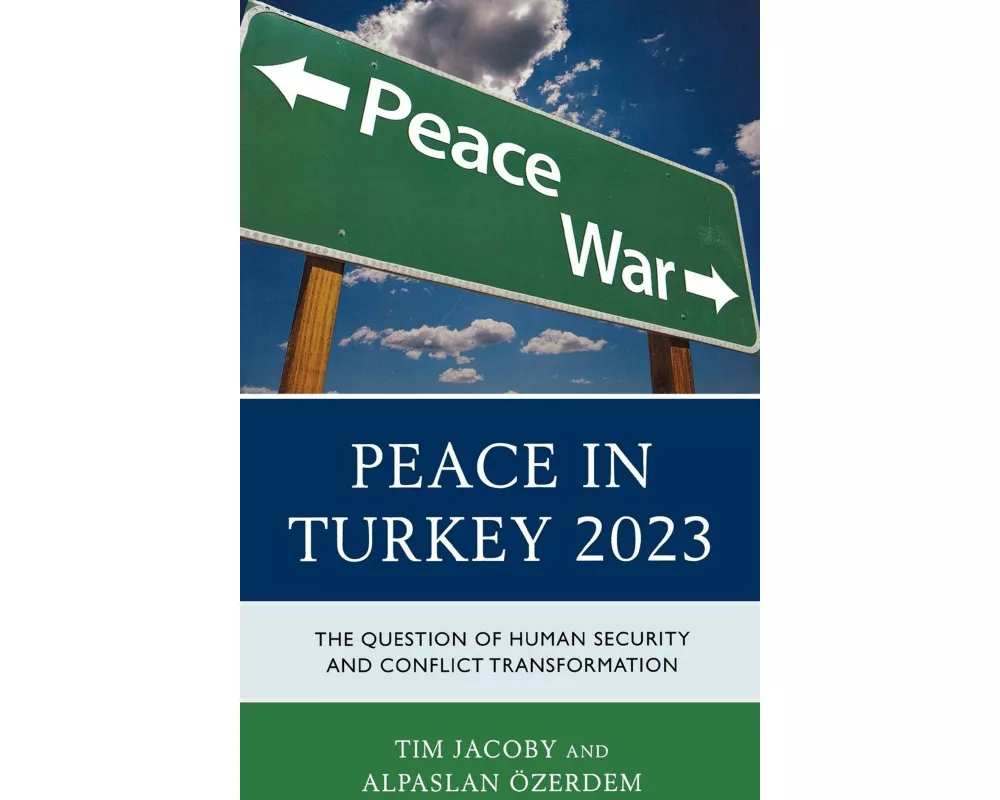 Peace in Turkey 2023