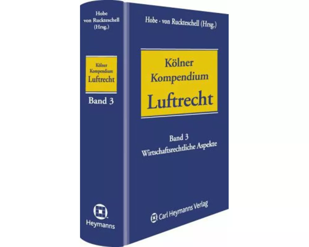 Kölner Kompendium des Luftrechts