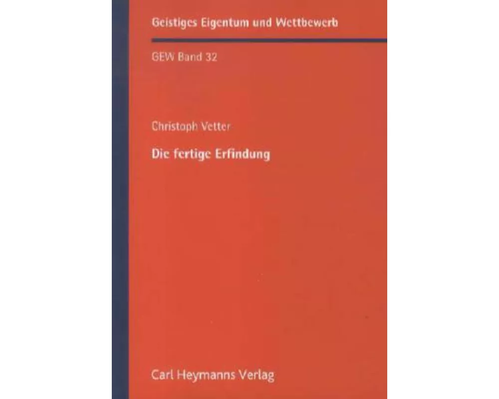 Die fertige Erfindung (GEW 32)