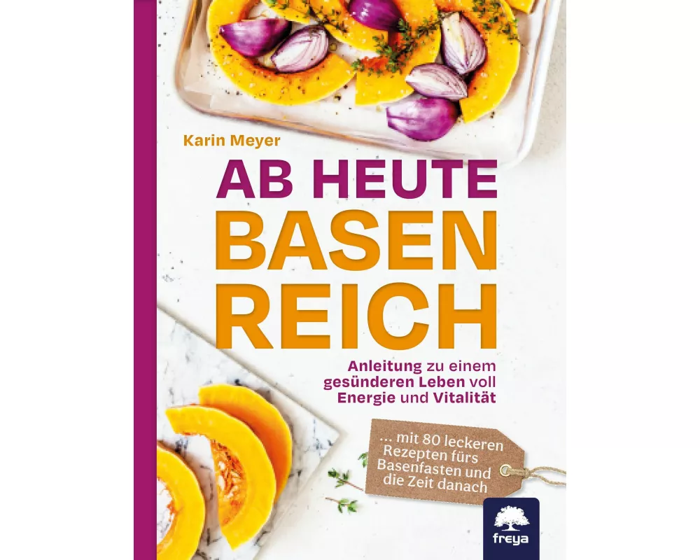 Ab heute basenreich
