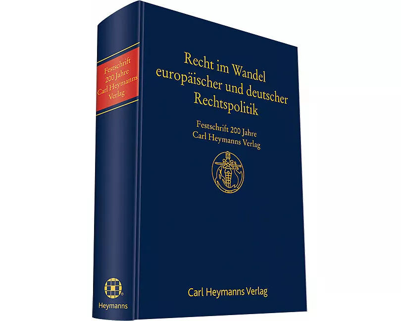 Recht im Wandel deutscher und europäischer Rechtspolitik