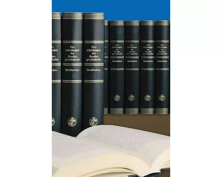 Entscheidungen des Bundesgerichtshofes in Strafsachen BGHSt / Entscheidungen des Bundesgerichtshofes in Strafsachen (BGHST)