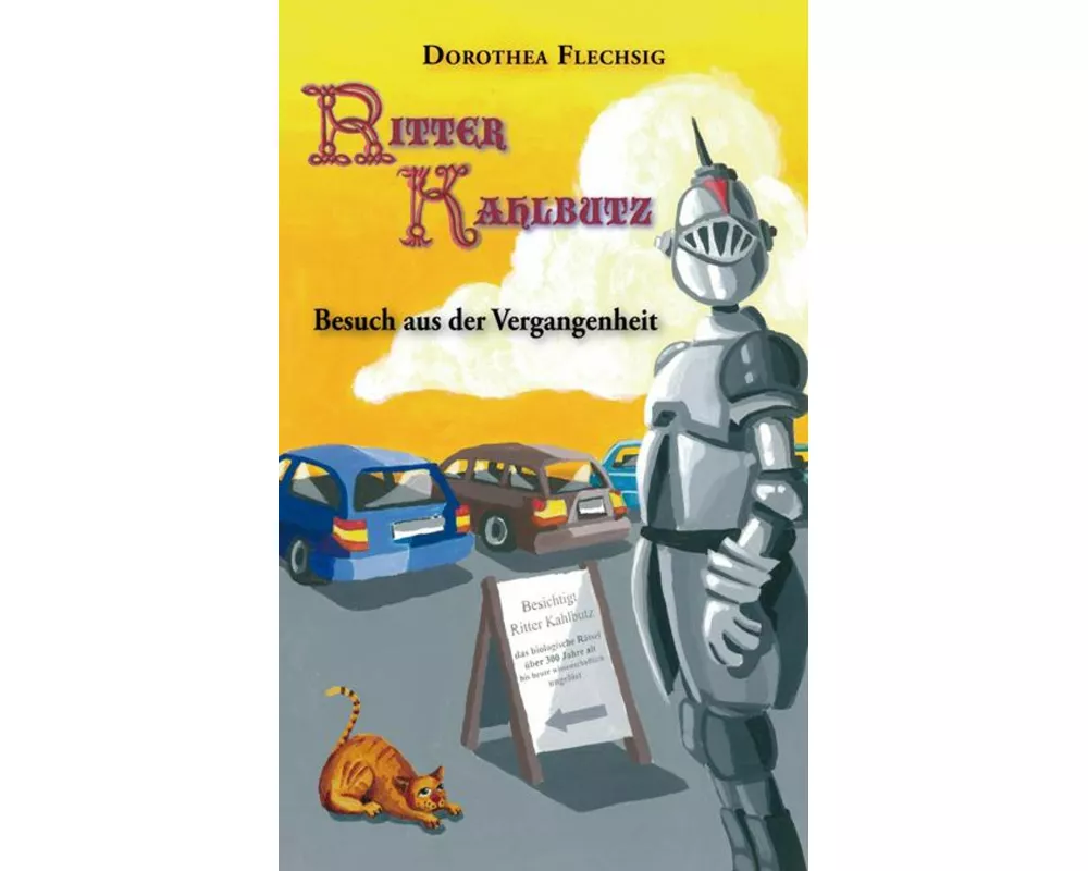 Ritter Kahlbutz Besuch aus der Vergangenheit