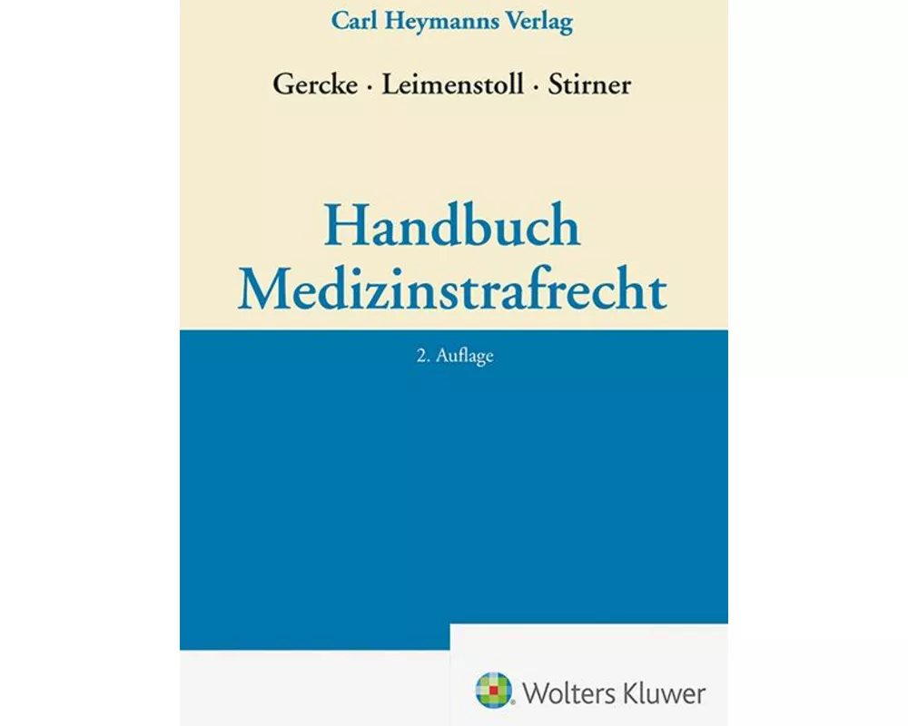 Handbuch Medizinstrafrecht