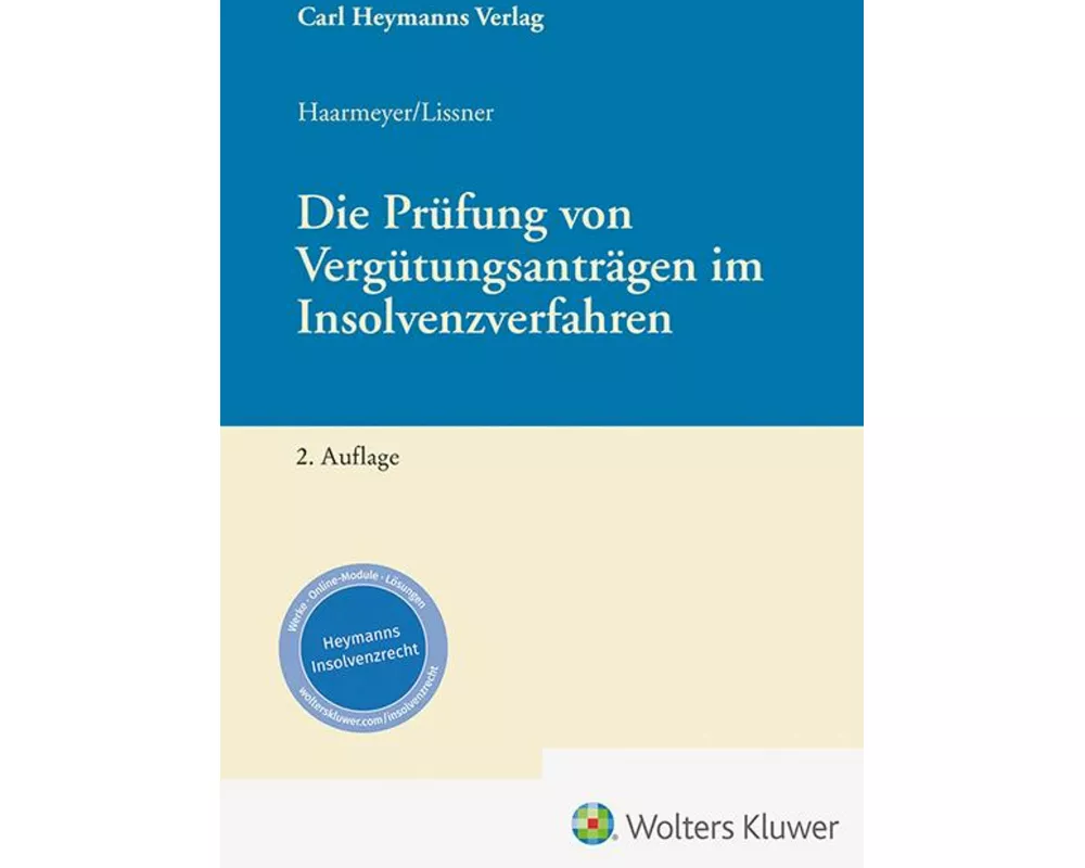 Die Prüfung von Vergütungsanträgen im Insolvenzverfahren