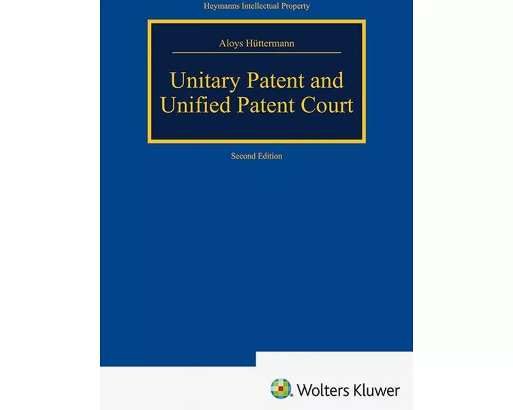 Unitary Patent and Unified Patent Court