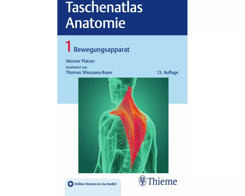 Taschenatlas Anatomie, Band 1: Bewegungsapparat