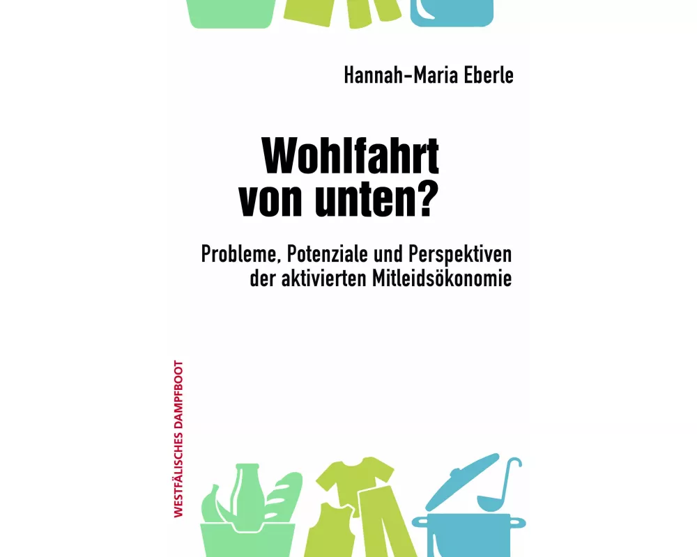 Wohlfahrt von unten?