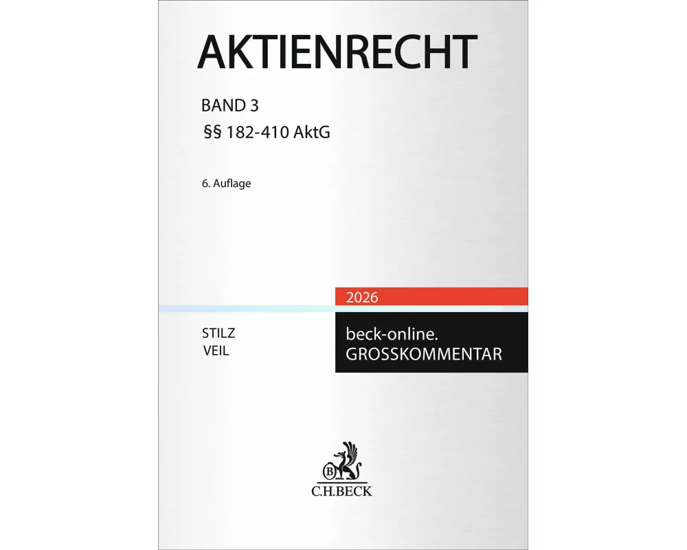 Aktienrecht Band 3: §§ 262-410 AktG, SpruchG, SE-VO