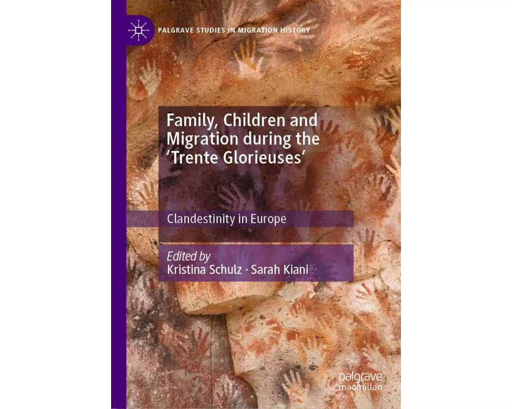Family, Children and Migration during the 'Trente Glorieuses'