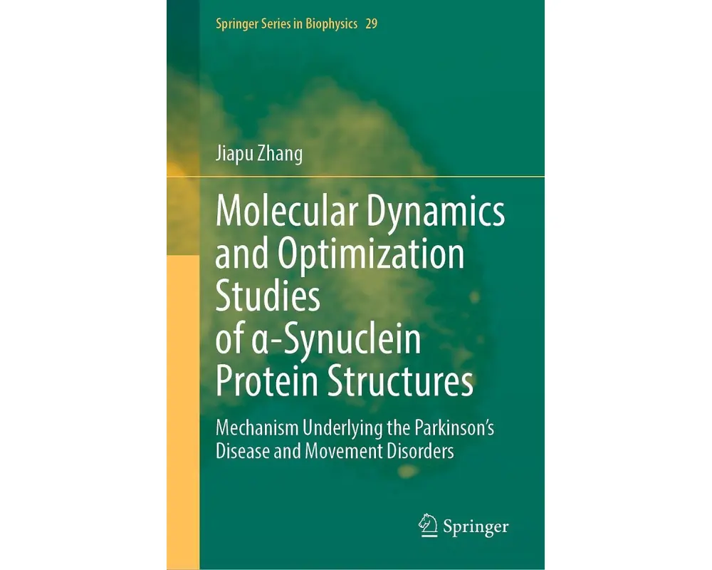 Molecular Dynamics and Optimization Studies of α-Synuclein Protein Structures