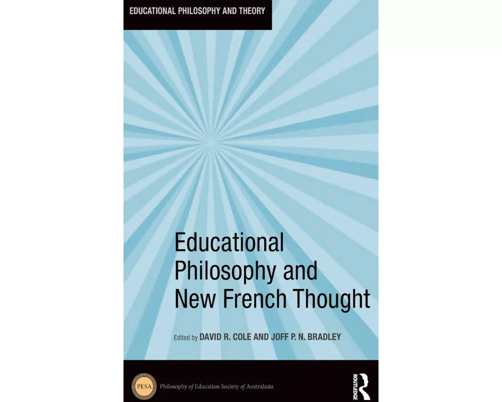 Educational Philosophy and New French Thought