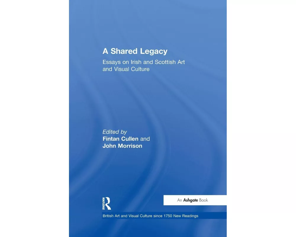 A Shared Legacy