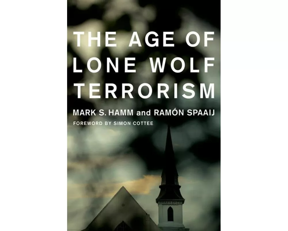 The Age of Lone Wolf Terrorism