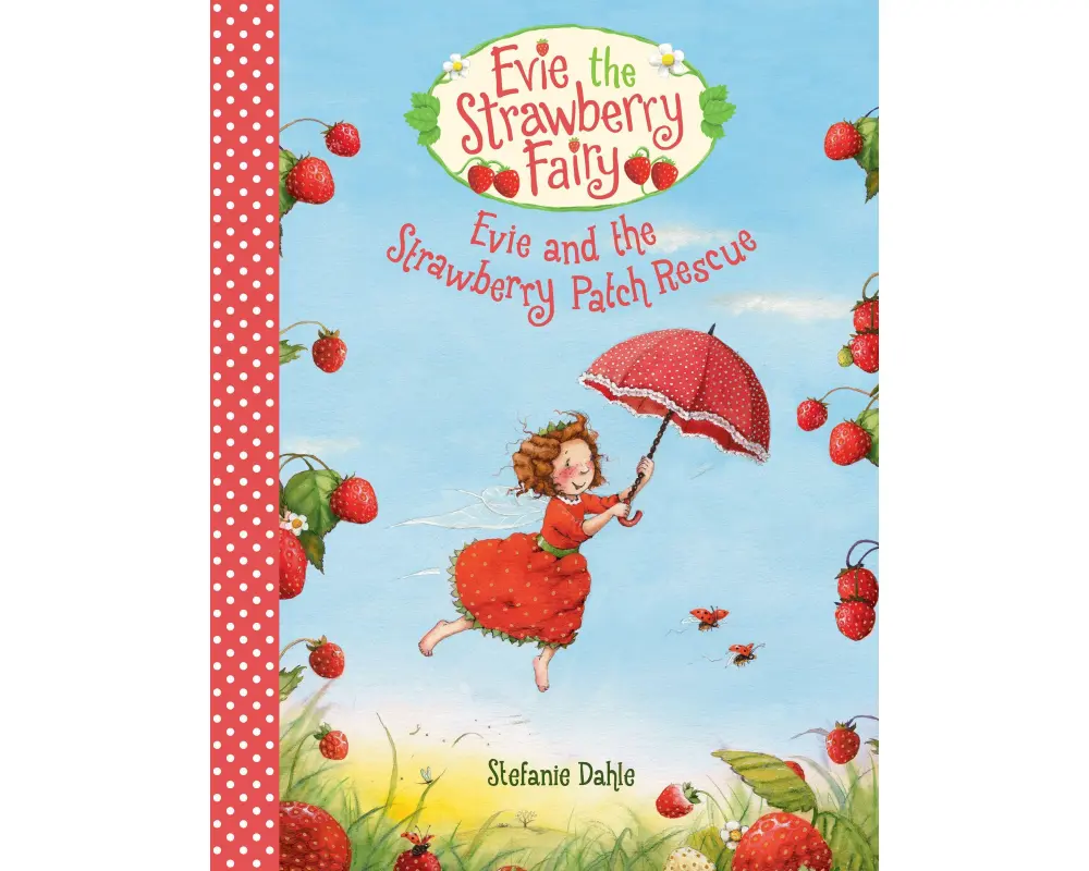 Evie and the Strawberry Patch Rescue
