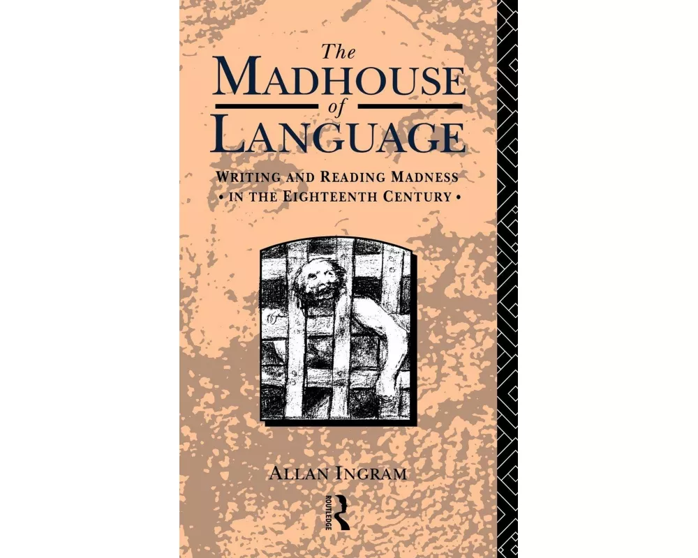 The Madhouse of Language
