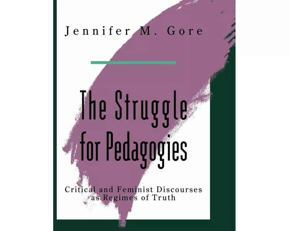 The Struggle For Pedagogies