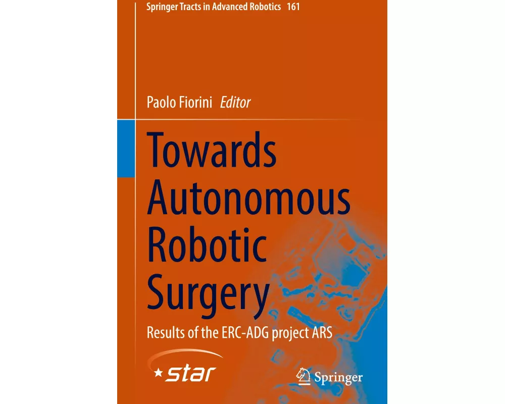 Towards Autonomous Robotic Surgery