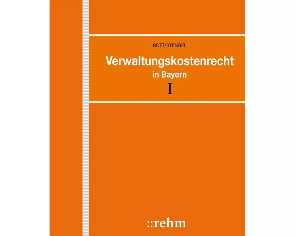 Verwaltungskostenrecht in Bayern