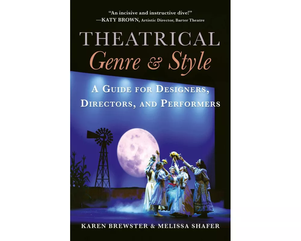 Theatrical Genre and Style
