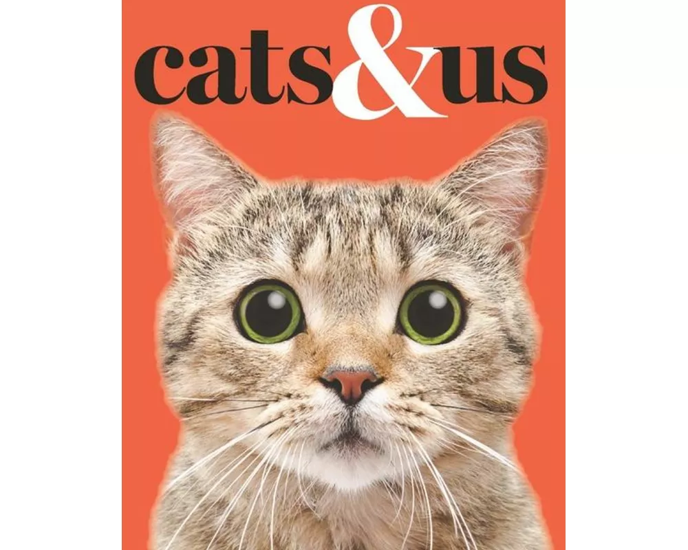 Cats & Us