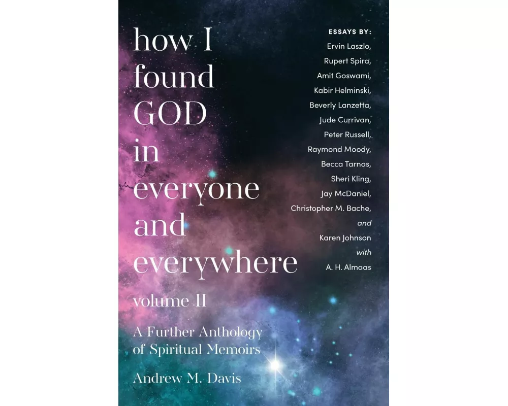 How I Found God in Everyone and Everywhere