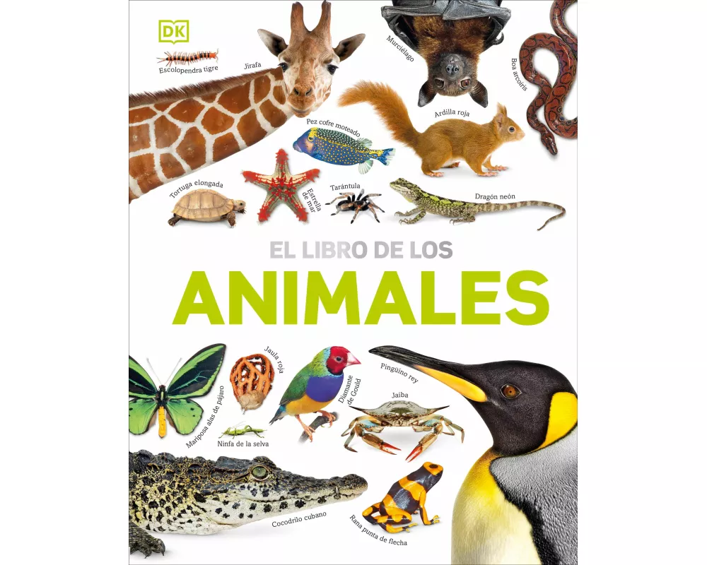 El Libro de los animales (Our World in Pictures: The Animal Book)